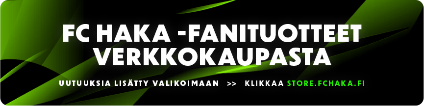 FC Haka - Fanituotteet verkkokaupasta. Uutuuksia lisätty valikoimaan. Klikkaa store.fchaka.fi